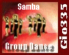 [Gio]SAMBA GROUP DANCE 