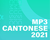 Mp3 Cantonese 2021