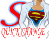 SuperGirl: Quick Change