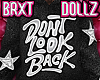 "Dont Look Back" Hoody F