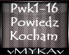 POWIEDZ KOCHAM