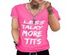 Less Talky 2 |M|