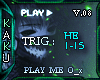 Play Me O_x) --> V.08