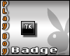 [TK] Badge: Trademark