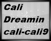 G❤ Cali Dreamin
