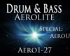 DnB - Aerolite Part 2