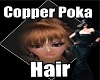 Copper Poka Hair
