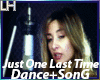Just One Last Time |D~S