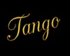TANGO sign