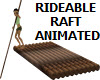 RIDEABLE MOVING RAFT