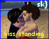 sk} kiss standing