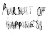 Pursuit of Happiness Pt1