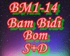 Bam Bidi Bom (S+D)