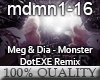 Meg&Dia - Monster DotEXE