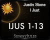 Justin Stone - I Just
