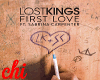 LOST KINGS - FIRST LOVE