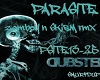 parasiter skism&zomboy
