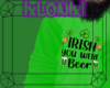 [L] Irish you were...