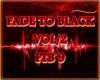 DJ-FADE TO BLACK VOL/2