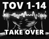TAKE OVER