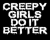Creepy girls♥