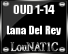 L| Lana Del Rey OUD