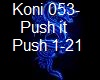Koni053-Push It