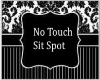 No Touch Sit Dot