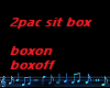 2pac sit box