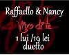 Raffaello & Nancy duetto