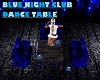 BLUE NIGHT CLUB DANCE TA
