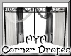 ! AYA ! Corner Drapes