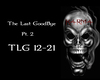 The Last GoodBye