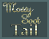 Mossy Soot Tail