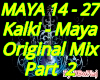 Kaad Maya Original Prt2