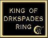 KINGOFDRKSPADES RING