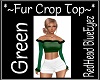 RHBE.Fur Crop Green