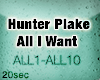 Hunter Plake- All I want