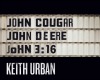 John Cougar/Deere/3:16