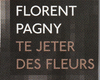 FLORENT PAGNY-Te jetter