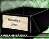 [AA] Naughty Box