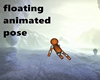 floating pose-animated