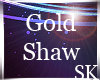 :SK: Gold Shaw 