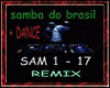 SAMBA DO BRASIL + DANCE