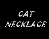 CAT NECKLACE 