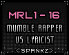 Mumble Rapper VS Lyricis