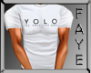 Yolo T shirt
