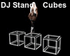 DJ Standing Cubes