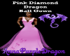 Pink Diamon Dragon
