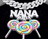 Custom NANA CANDY